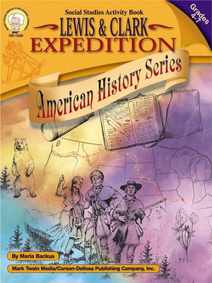 cover image of The Lewis and Clark Expedition, Grades 4 - 7